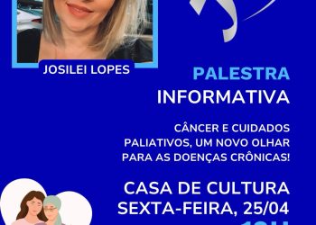 Casa de Cultura recebe palestra sobre câncer e cuidados paliativos nesta sexta (25) em Maximiliano de Almeida