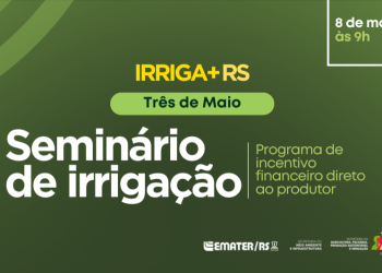 Nova edição do Seminário de Irrigação ocorre nesta quinta (8) em Três de Maio