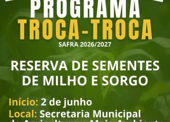 Prefeitura de São João da Urtiga abre reservas do Programa Troca-Troca para safra 2026/2027
